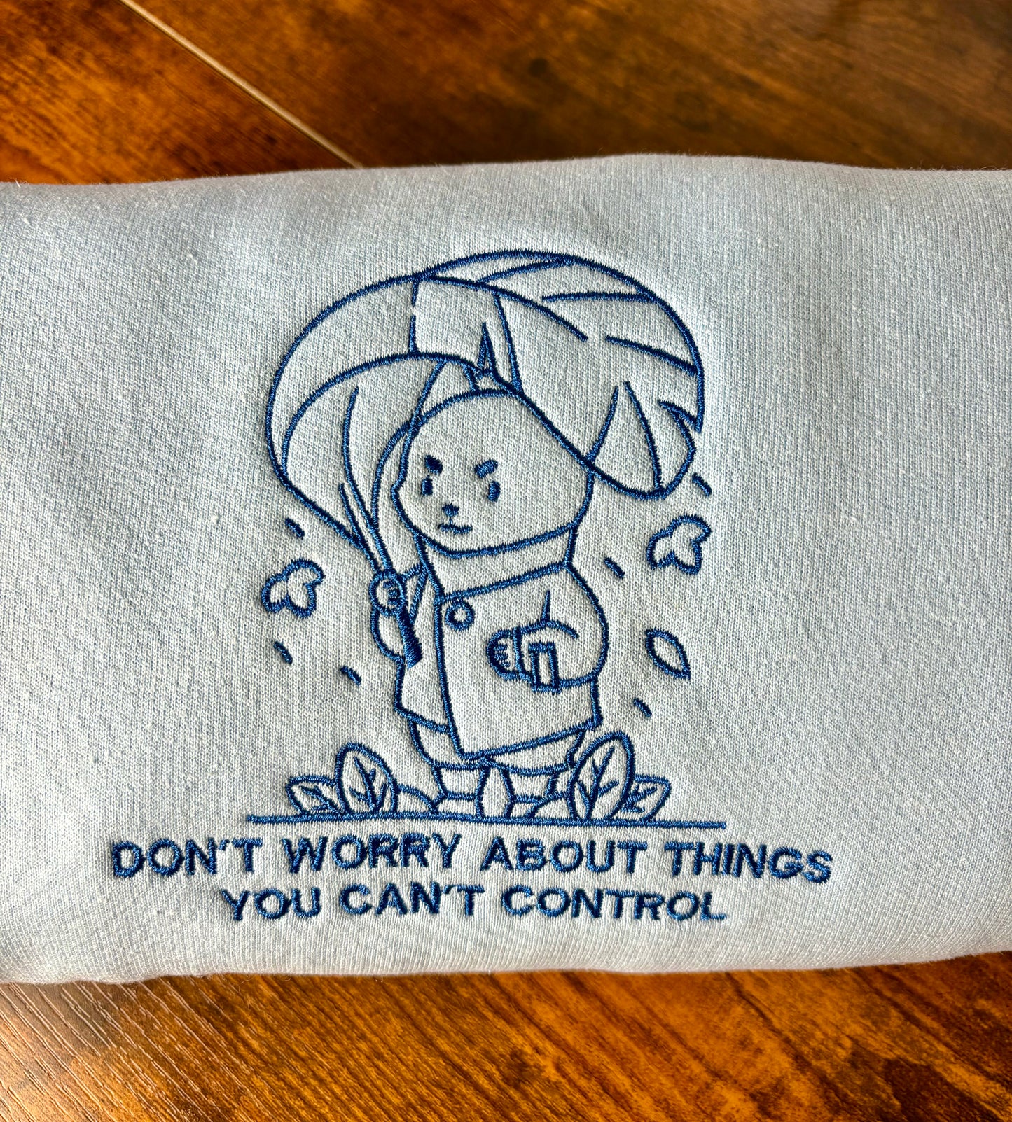Don't Worry About Things You Can't Control